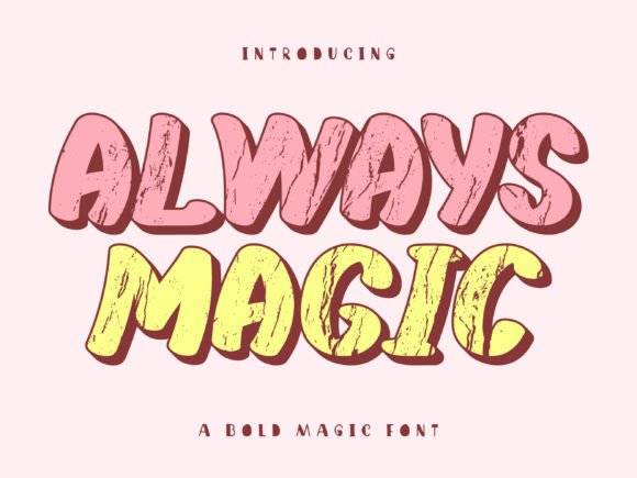 Always Magic Font Review