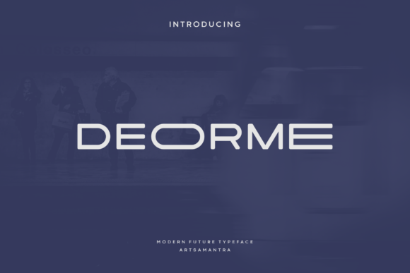 Deorme: A Bold Font for Business Branding