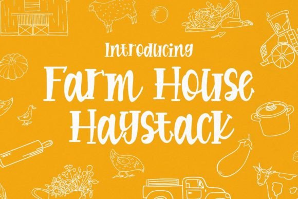 Farmhouse Haystack Font