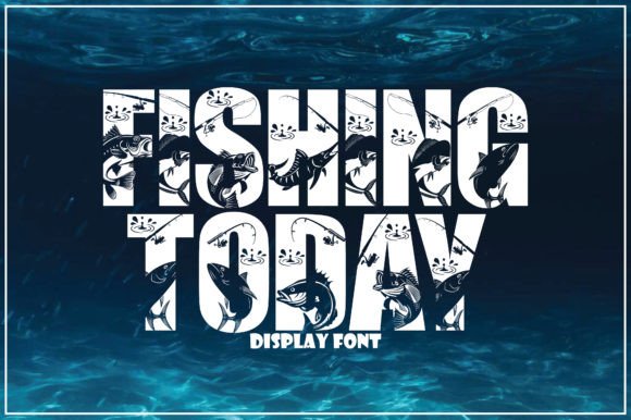 Fishing Today Font for Creative Projects