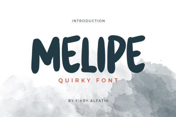 Melipe Font for Creative Campaigns