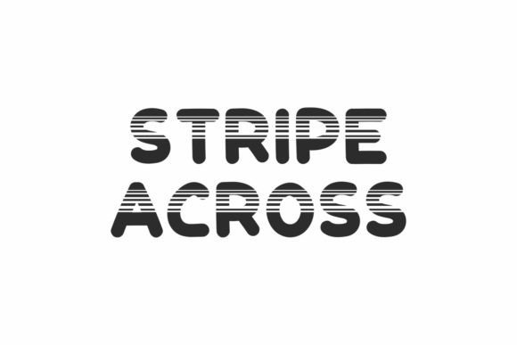 Stripe Across Font Review