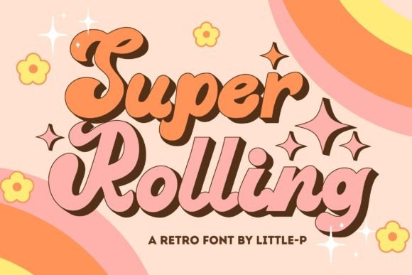 Super Rolling Font