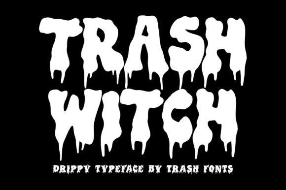 Trash Witch Font: Bold, Mysterious, and Memorable
