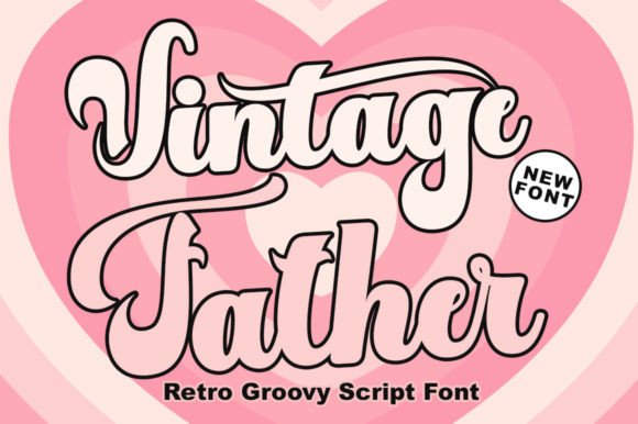 Vintage Father Font